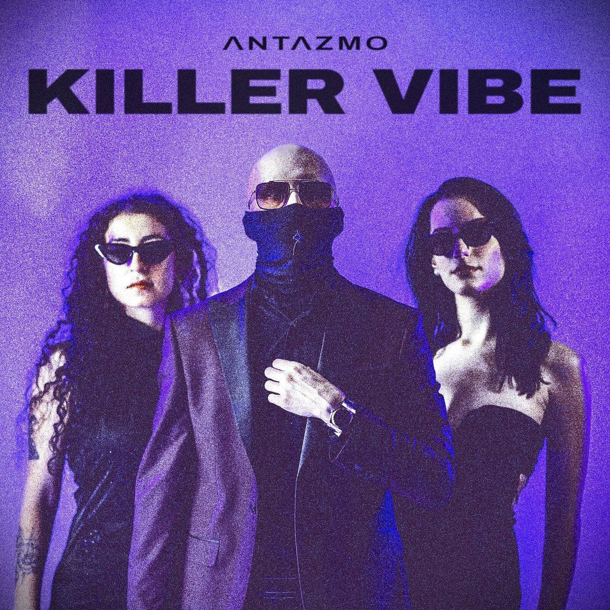 Antazmo - Killer Vibe (2024)