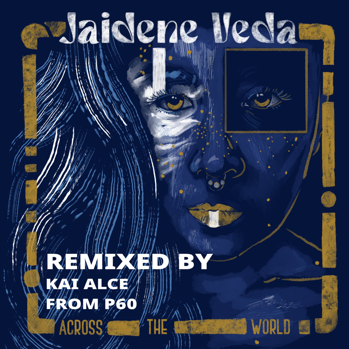 Jaidene Veda - Across The World (Kai Alcé Remix) (Midnight Fashion 2025)